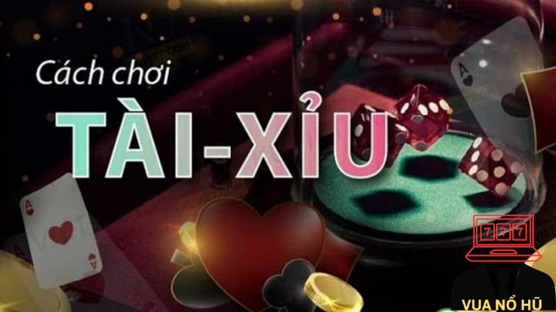 Tài Xỉu Là Gì